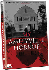 My Amityville Horror