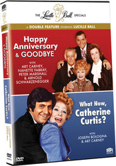 Lucille Ball Specials Double Feature: Happy Anniversary &     Goodbye / What Now, Catherine Curtis?, The - Box Art