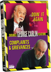 George Carlin Double Feature: Complaints &  Grievances / Doin‘ It Again