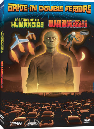 Drive-In Double Feature: Creation of the Humanoids / War Between the Planets - Box Art